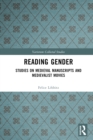 Image for Reading Gender: Studies on Medieval Manuscripts and Medievalist Movies