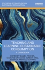 Image for Teaching and Learning Sustainable Consumption: A Guidebook