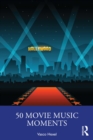 Image for 50 movie music moments