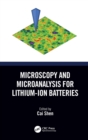 Image for Microscopy and Microanalysis for Lithium-Ion Batteries