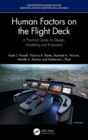 Image for Human Factors on the Flight Deck: A Practical Guide for Design, Modelling and Evaluation