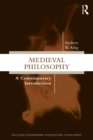 Image for Medieval Philosophy: A Contemporary Introduction