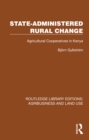 Image for State-Administered Rural Change: Agricultural Cooperatives in Rural Kenya