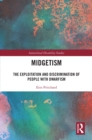 Image for Midgetism: The Exploitation and Discrimination of People With Dwarfism