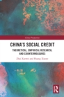 Image for China&#39;s Social Credit: Theoretical, Empirical Research, and Countermeasures