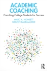 Image for Academic Coaching: Coaching College Students for Success