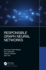 Image for Responsible Graph Neural Networks