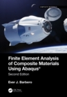 Image for Finite Element Analysis of Composite Materials Using Abaqus