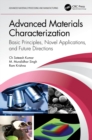 Image for Advanced materials characterization: basic principles, novel applications, and future directions