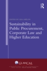 Image for Sustainability in Public Procurement, Corporate Law and Higher Education