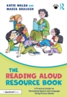 Image for The Reading Aloud Resource Book: A Practical Guide for Developing Speech and Language Using Picture Books