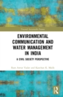Image for Environmental communication and water management in India: a civil society perspective