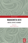 Image for Mahasweta Devi: Writer, Activist, Visionary