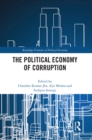Image for The Political Economy of Corruption