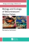 Image for Biology and ecology of bioluminescent marine fishes