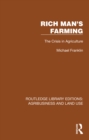 Image for Rich Man&#39;s Farming: The Crisis in Agriculture