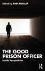 Image for The Good Prison Officer: Inside Perspectives