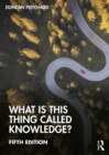 Image for What Is This Thing Called Knowledge?