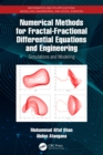 Image for Numerical methods for fractal-fractional differential equations and engineering  : simulations and modeling