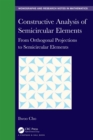 Image for Constructive analysis of semicircular elements: from orthogonal projections to semicircular elements