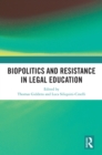 Image for Biopolitics and Resistance in Legal Education