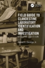 Image for Field Guide to Clandestine Laboratory Identification and Investigation