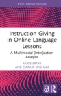 Image for Instruction Giving in Online Language Lessons: A Multimodal (Inter)action Analysis