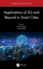 Image for Applications of 5G and Beyond in Smart Cities