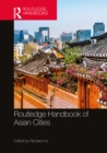 Image for Routledge Handbook of Asian Cities