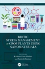 Image for Biotic Stress Management of Crop Plants Using Nanomaterials