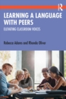 Image for Learning a Language With Peers: Elevating Classroom Voices