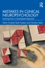 Image for Mistakes in Clinical Neuropsychology: Learning from a Case-Based Approach
