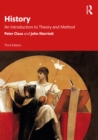 Image for History: An Introduction to Theory, Method, and Practice