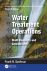 Image for Mathematics Manual for Water and Wastewater Treatment Plant Operators: Math Concepts and Calculations