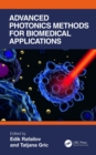 Image for Advanced Photonics Methods for Biomedical Applications