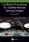 Image for Onboard processing for satellite remote sensing images