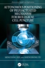 Image for Autonomous Positioning of Piezoactuated Mechanism for Biological Cell Puncture
