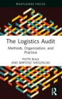 Image for The Logistics Audit: Methods, Organization, and Practice