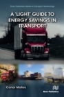 Image for A &#39;Light&#39; Guide to Energy Savings in Transport