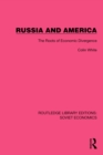 Image for Russia and America: The Roots of Economic Divergence