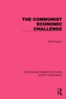 Image for The Communist Economic Challenge