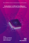 Image for Embedded Artificial Intelligence: Devices, Embedded Systems, and Industrial Applications