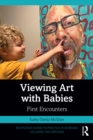 Image for Viewing Art With Babies: First Encounters