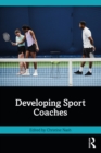 Image for Developing Sport Coaches