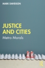 Image for Justice and Cities: Metro Morals