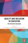 Image for Quality and Inclusion in Education: The Persisting Challenges
