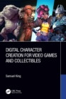 Image for Digital Character Creation for Video Games and Collectibles