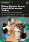 Image for Helping Students Become Powerful Mathematics Thinkers: Case Studies of Teaching for Robust Understanding