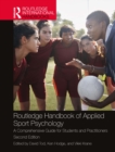 Image for Routledge Handbook of Applied Sport Psychology: A Comprehensive Guide for Students and Practitioners