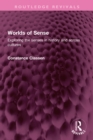 Image for Worlds of Sense: Exploring the Senses in History and Across Cultures